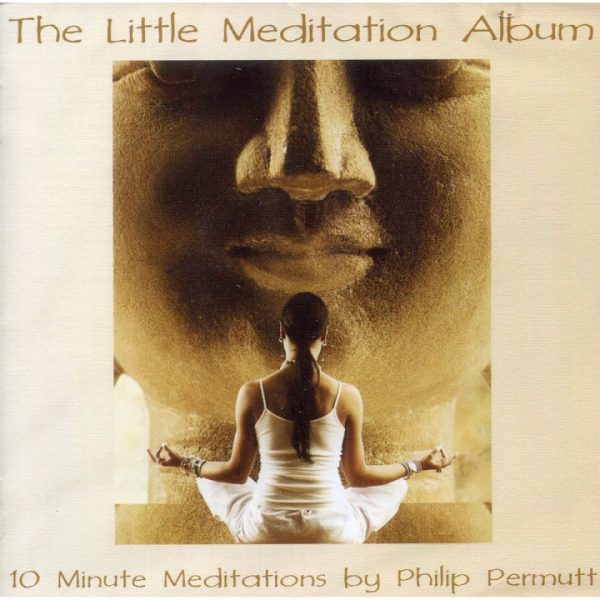 The Little Meditation Album - Philip Permutt