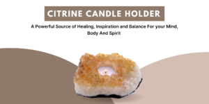 Citrine Candle Holder